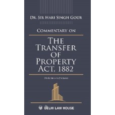 Commentary on The Transfer of Property Act, 1882 (In 2 Volumes)